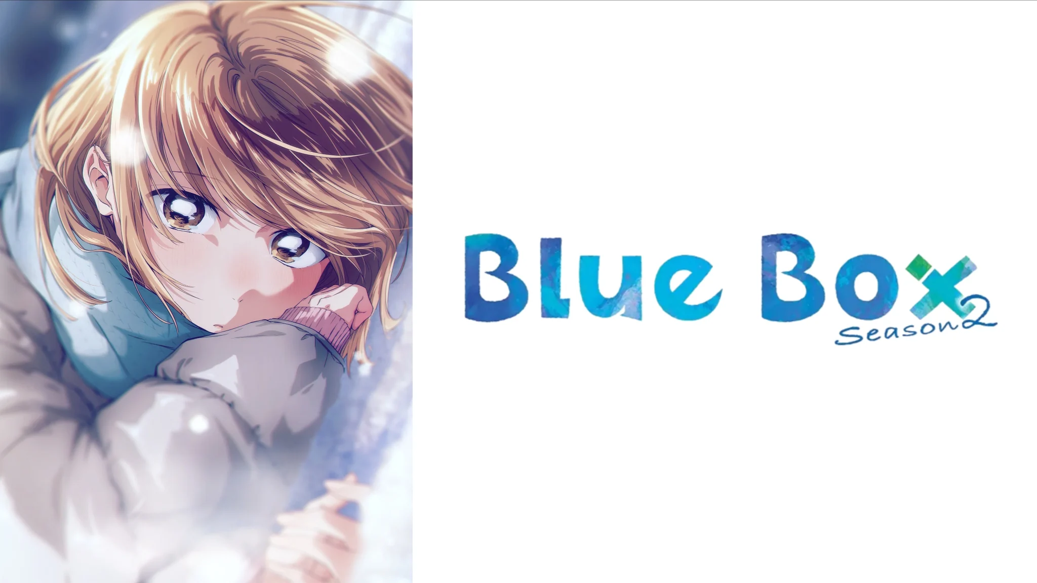 تشيناتسو بوشاح شتوي في صورة Blue Box: الموسم الثاني.